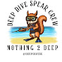 Deep Dive Spear Crew
