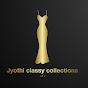 Jyothi classy collections 