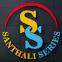 Santhali Series 