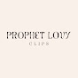 Prophet Lovy Clips