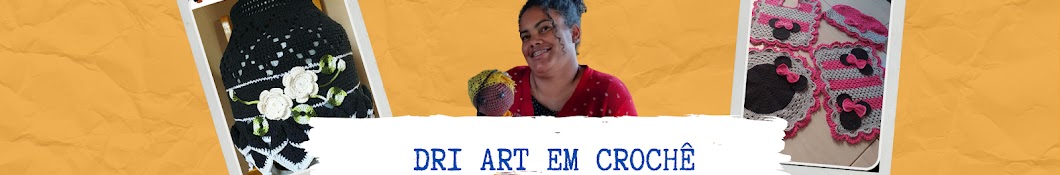 Dri Arts em CrochÊ