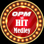 OPM HITS MEDLEY