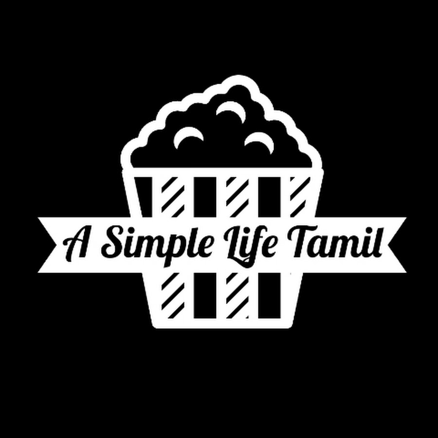 A Simple Life Tamil @ASimpleLifeTamil