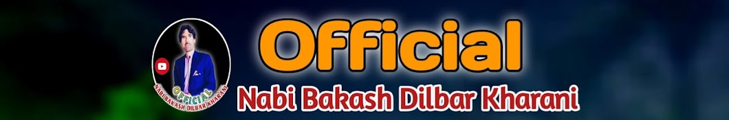 Nabi Bakhsh Dilbar Official