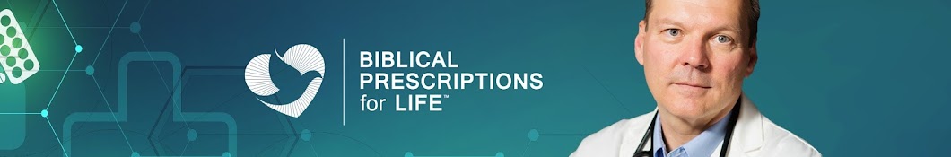 Biblical Prescriptions for Life Banner