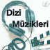 Dizi Müzikleri