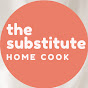 The Substitute Home Cook