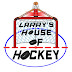 Larry's House Of Hockey