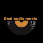 Desi audio music