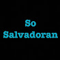 So Salvadoran