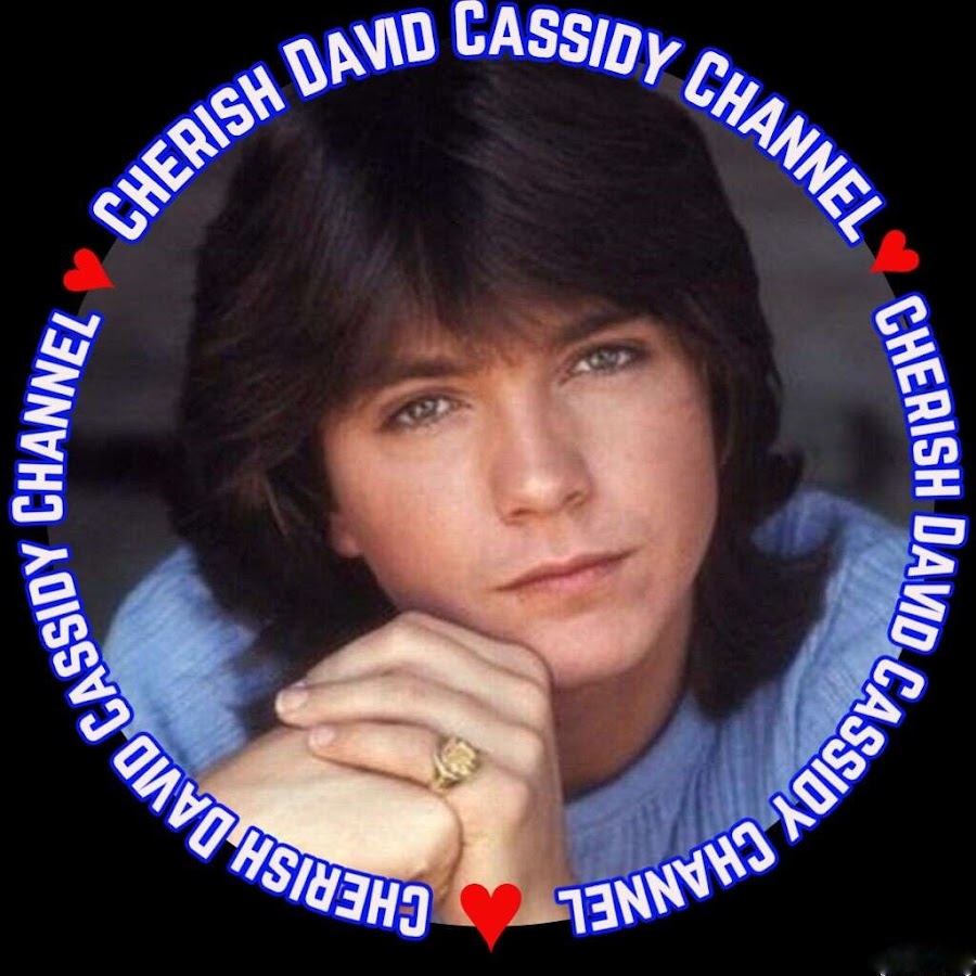 Cherish David Cassidy Channel - YouTube