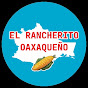 El rancherito oaxaqueño 