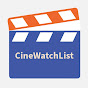 Cine Watch List