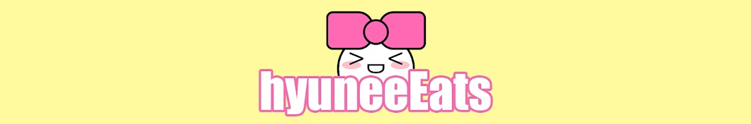 hyuneeEats Banner