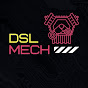 DSL MECH