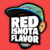 logo Red is Not a Flavor