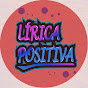 Lírica Positiva