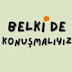 Belki de konuşmalıyız 