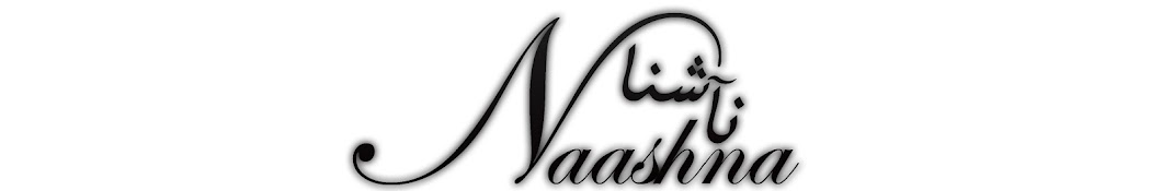 Naashna - نآشنا