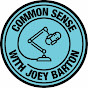 Common Sense with Joey Barton