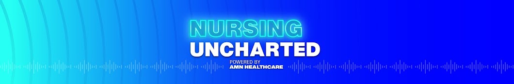 Nursing Uncharted