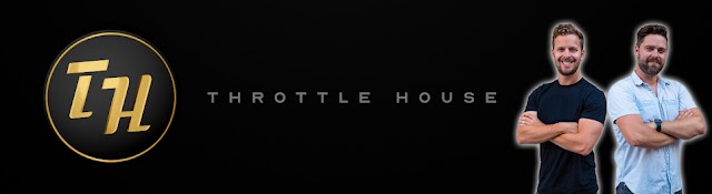 Throttle House