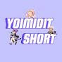 YoimiDit Short