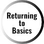 Returning to Basics