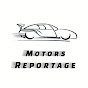 Motors Reportage