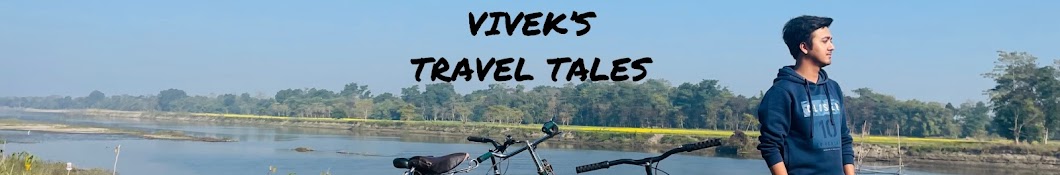 Vivek’s Travel Tales