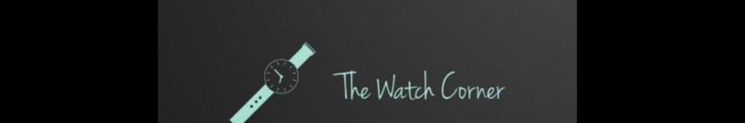 The Watch Corner