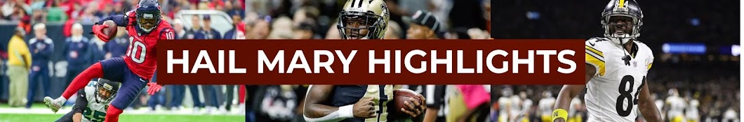 Hail Mary Highlights