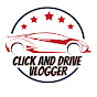 Click And Drive vlogger