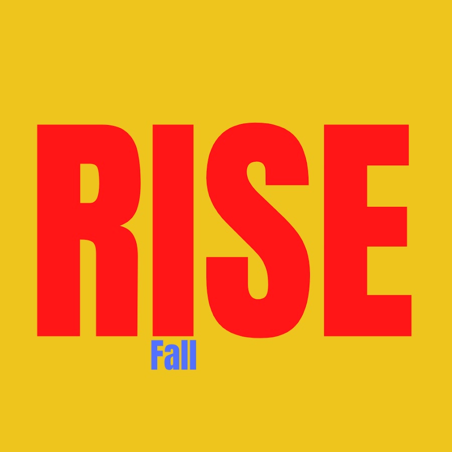 Rise Vs Fall