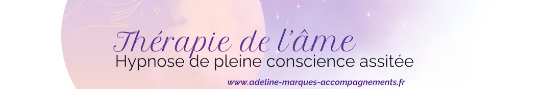 Adeline Marques - Cheminer en Conscience 