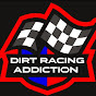 Dirt Racing Addiction 