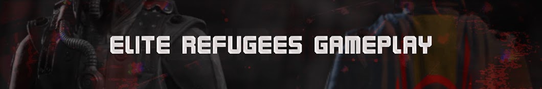 ELITE REFUGEES GAMEPLAY 