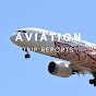 Aviation Trip Reports