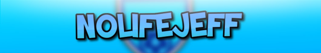 NoLifeJeff Banner