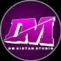 DM KIRTAN STUDIO