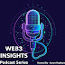 WEB3 INSIGHTS: Podcast Series