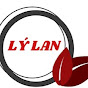 Ly Lan Youtube