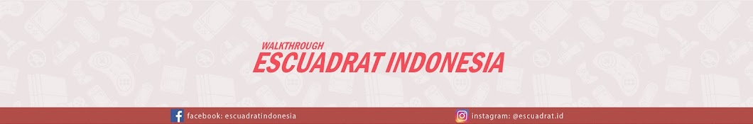 Walkthrough Escuadrat Indonesia