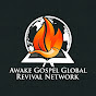 Awake Gospel Global Revival Network