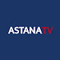 Телеканал Астана / Astana TV