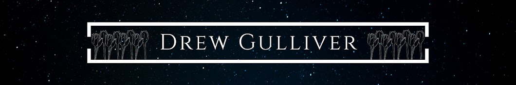 Drew Gulliver Banner