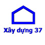 Xây dựng 37