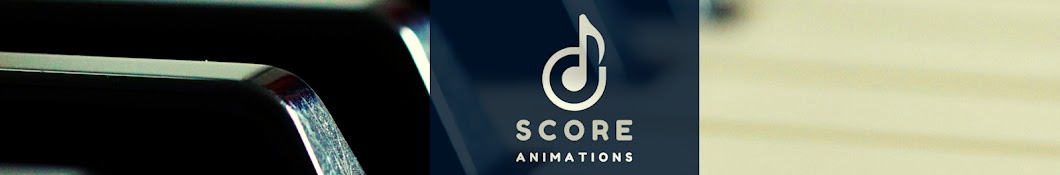 Score Animations