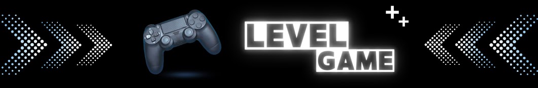 LEVEL ► GAME