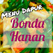 MENU DAPUR BONDA HANAN